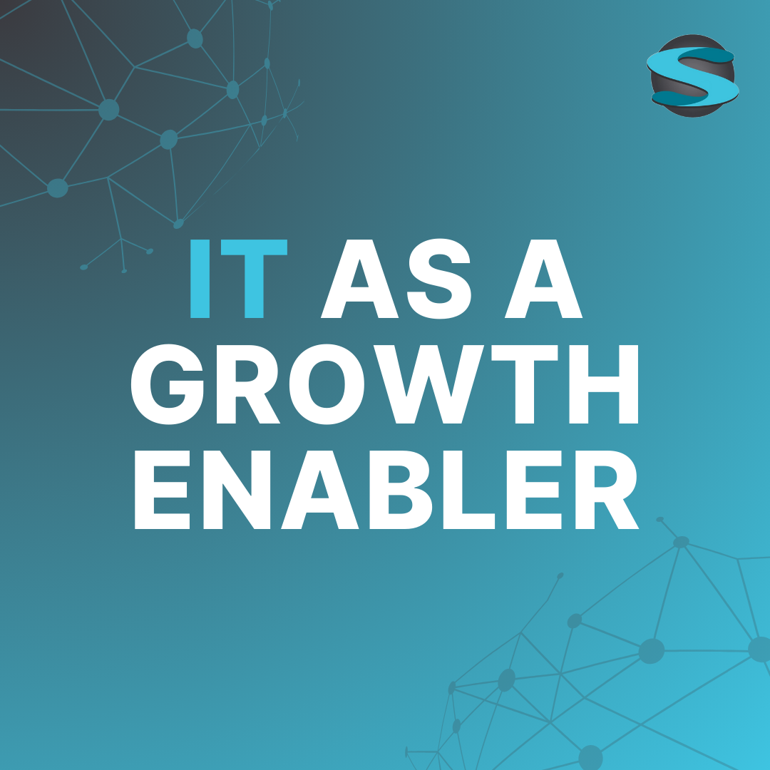 IT As a growth enabler